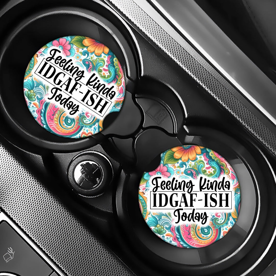 Feeling IDGAF-ish - Car Coasters - Set of 2