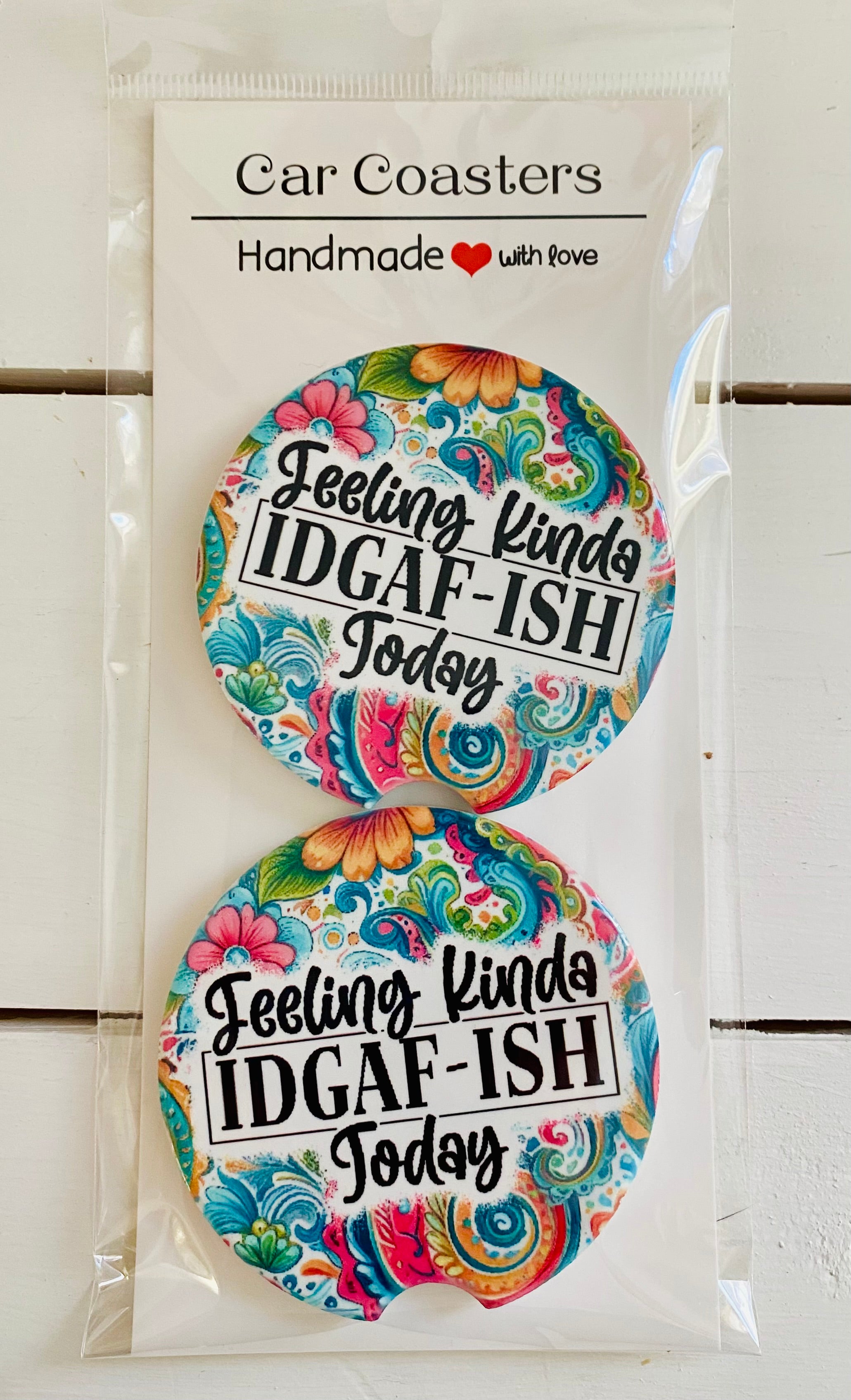 Feeling IDGAF-ish - Car Coasters - Set of 2